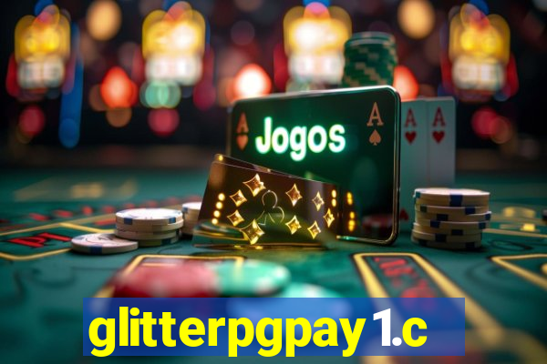 glitterpgpay1.com