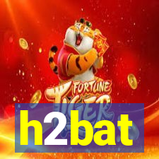 h2bat