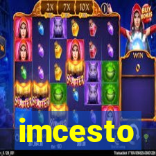 imcesto