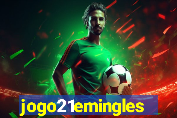 jogo21emingles