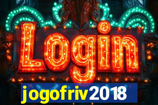 jogofriv2018