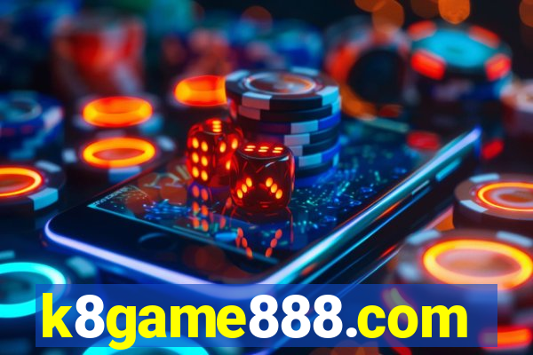 k8game888.com