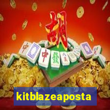 kitblazeaposta