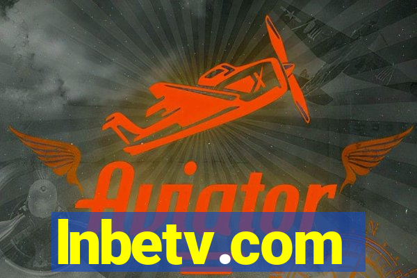 lnbetv.com