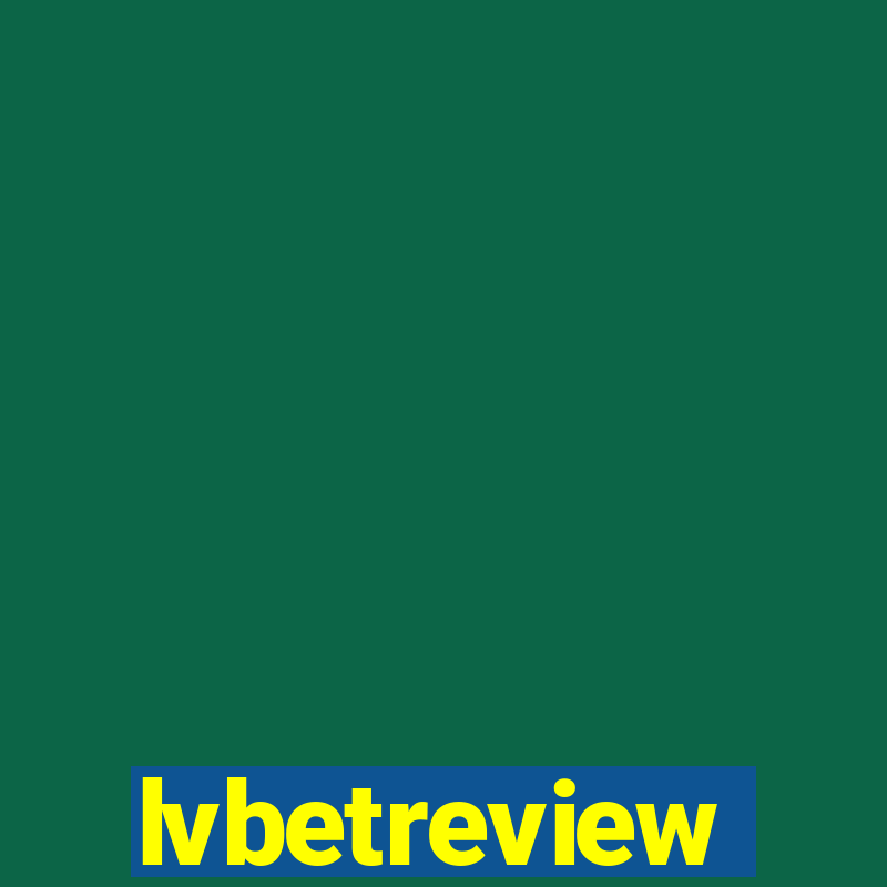 lvbetreview