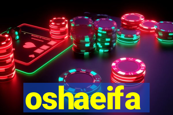 oshaeifa