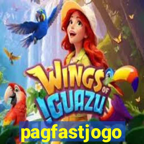 pagfastjogo