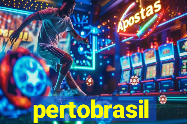 pertobrasil