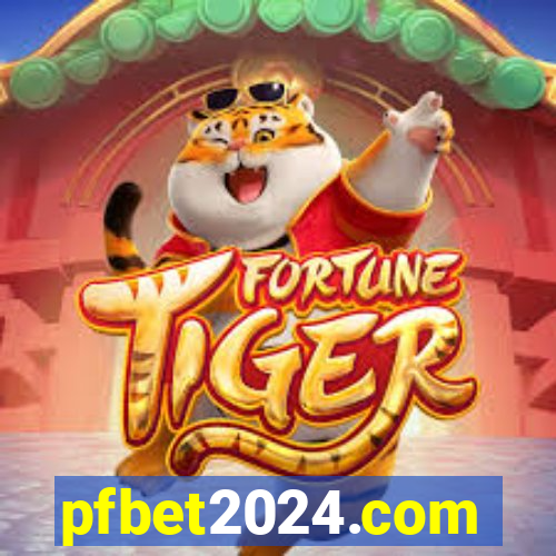 pfbet2024.com