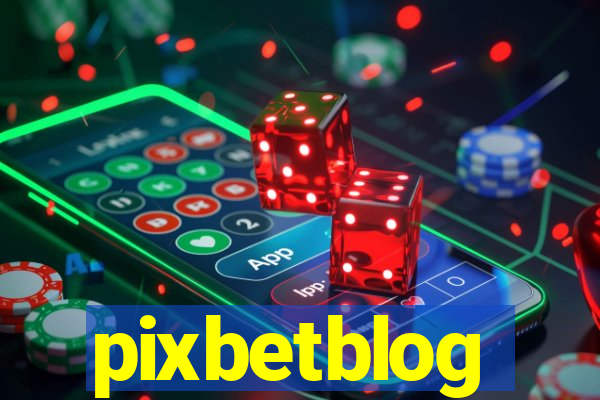 pixbetblog