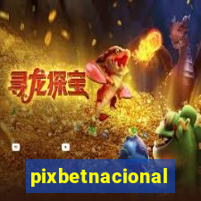 pixbetnacional