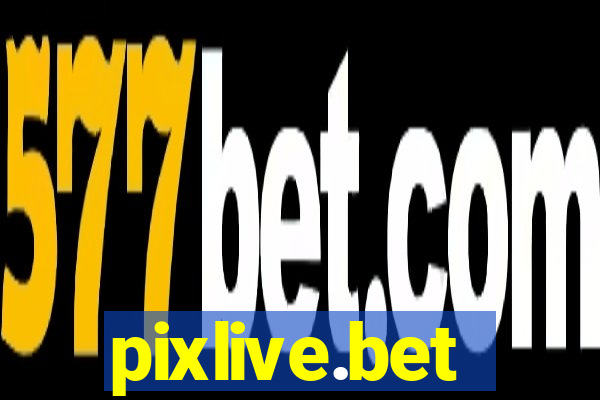 pixlive.bet