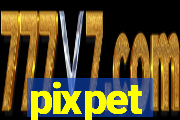 pixpet