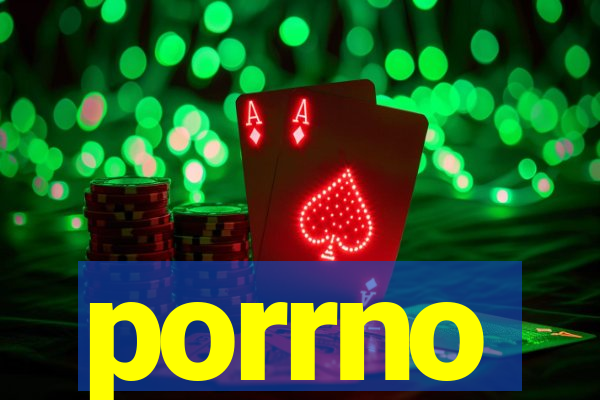 porrno