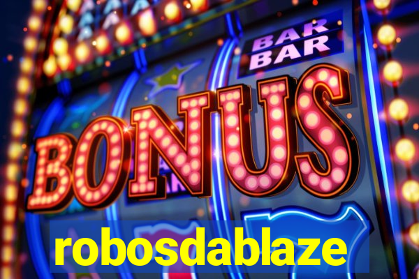 robosdablaze