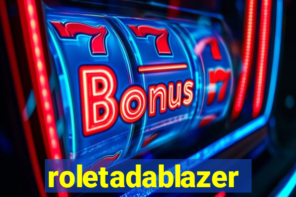 roletadablazer