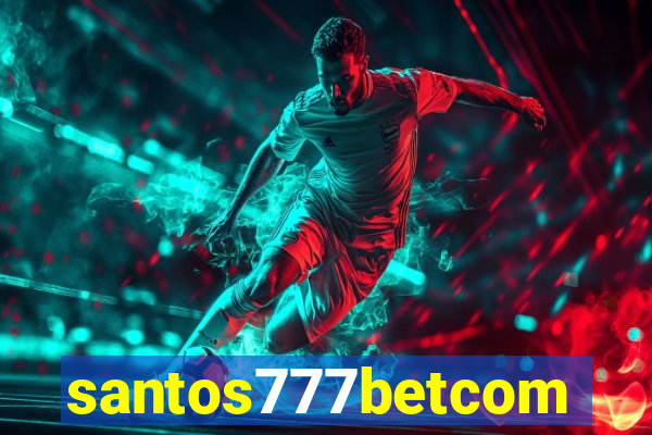 santos777betcom