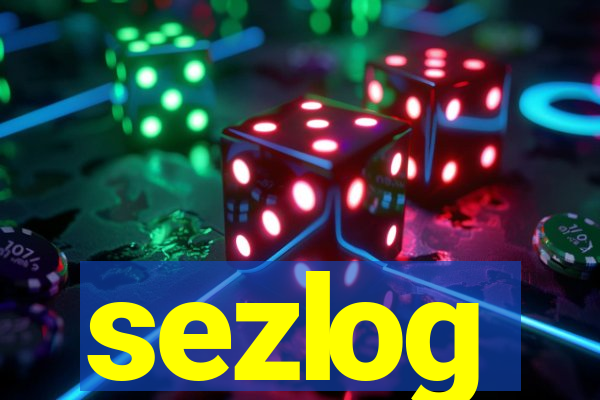 sezlog