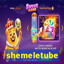 shemeletube