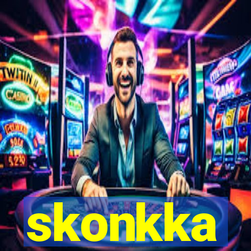 skonkka