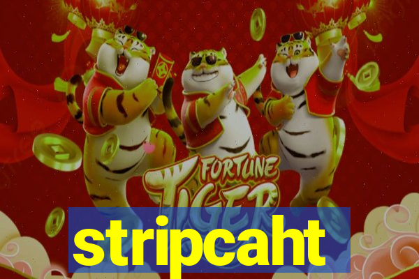 stripcaht