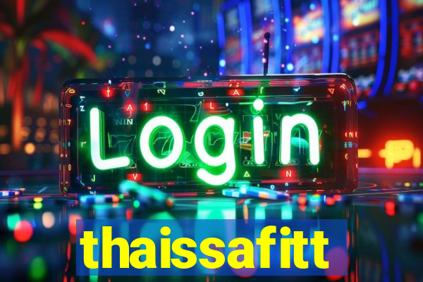 thaissafitt