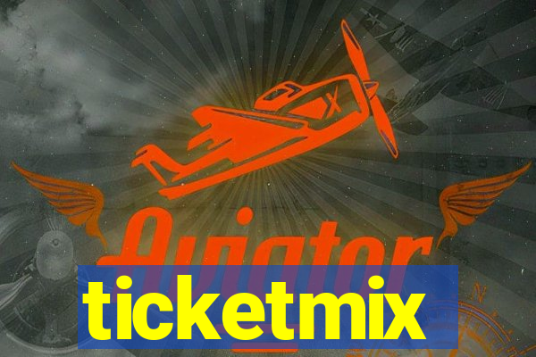 ticketmix