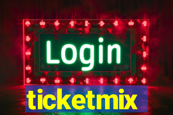 ticketmix