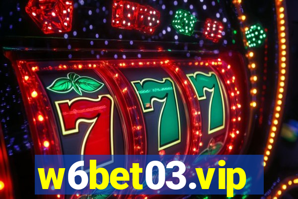 w6bet03.vip