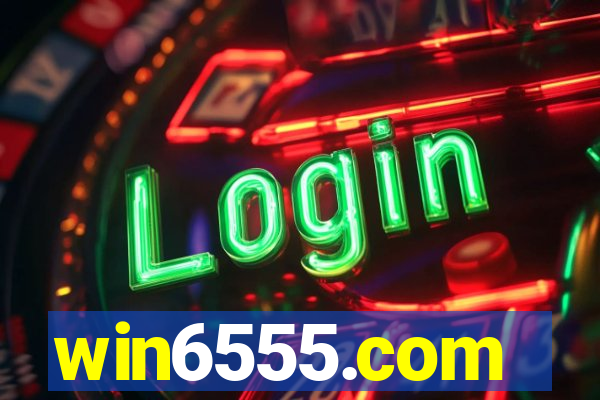 win6555.com