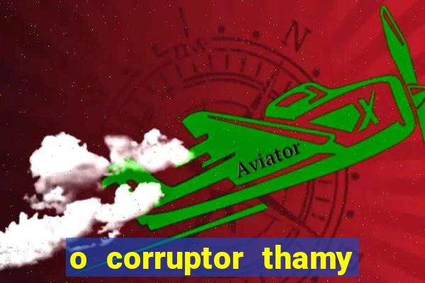 o corruptor thamy bastida pdf grátis