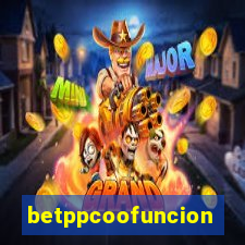 betppcoofuncion