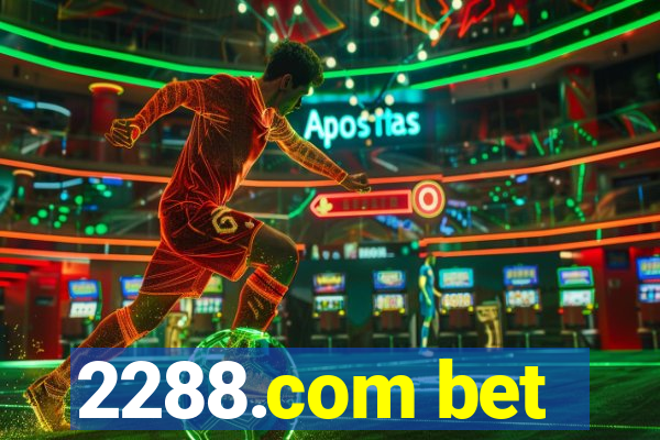 2288.com bet