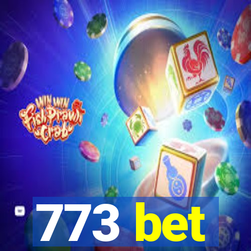 773 bet