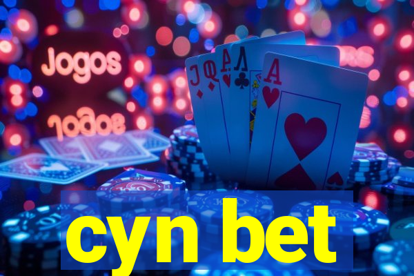 cyn bet