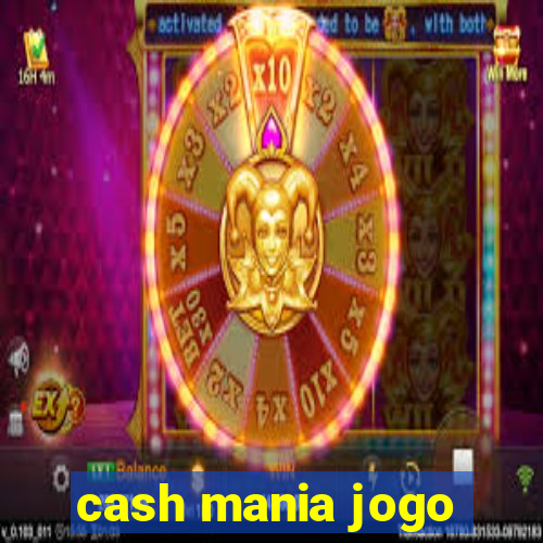 cash mania jogo