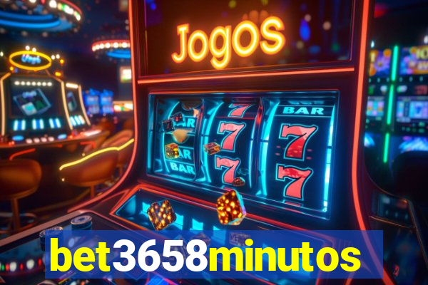 bet3658minutos