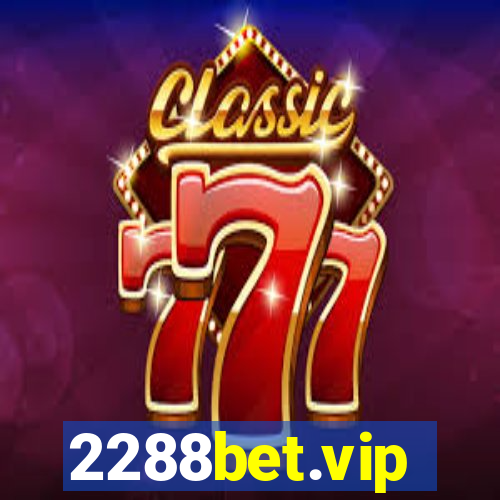 2288bet.vip