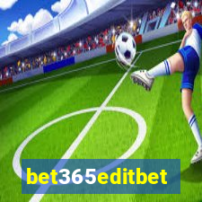 bet365editbet