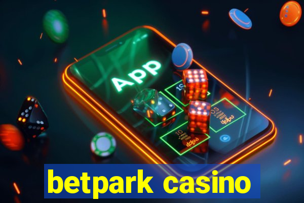 betpark casino