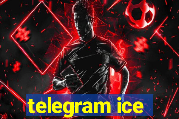 telegram ice