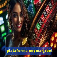 plataforma neymarjrbet