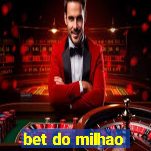 bet do milhao