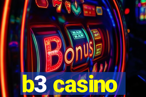 b3 casino