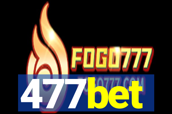 477bet