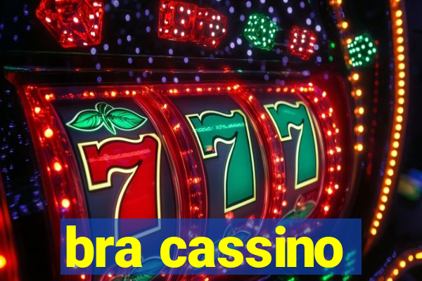 bra cassino