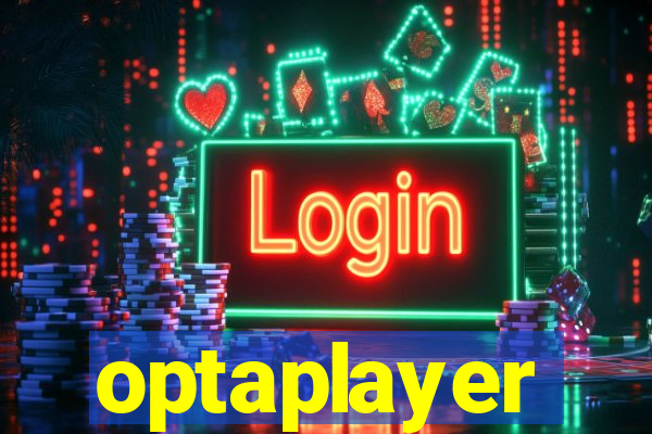 optaplayer