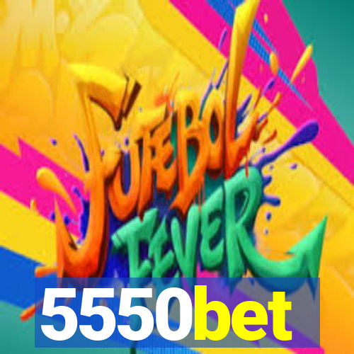 5550bet