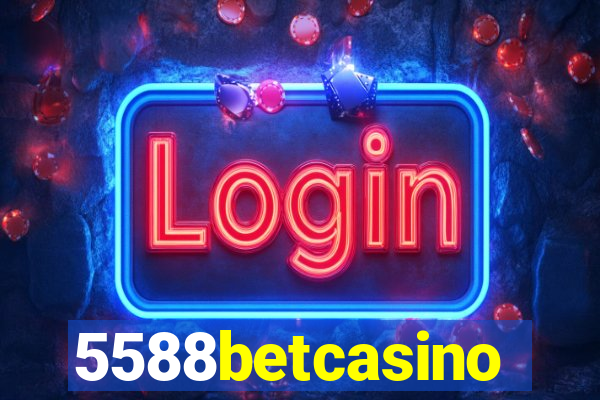 5588betcasino