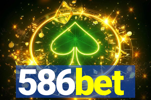 586bet